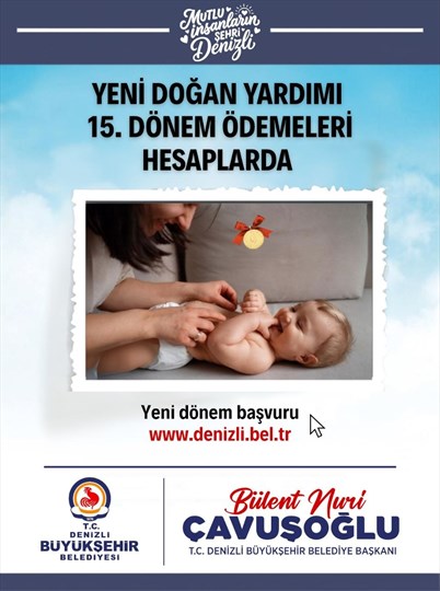 Denizli Büyükşehir’in yeni doğan desteği sürüyor